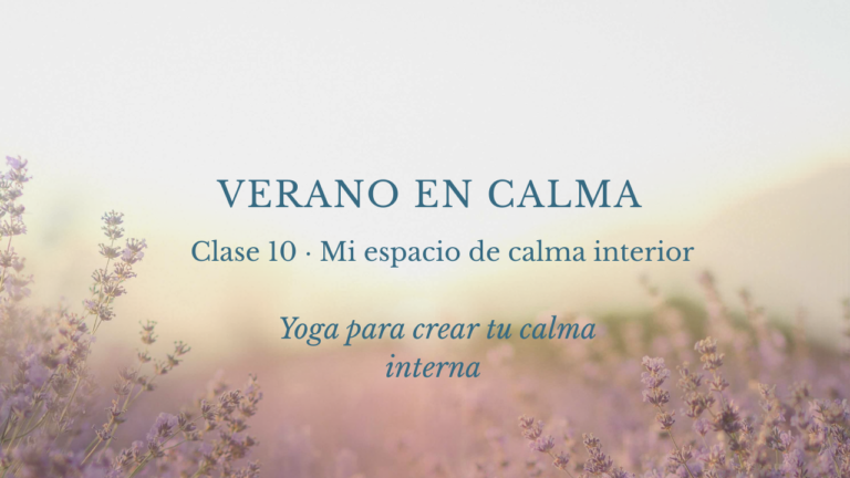 clase 10:mi espacio de calma interior